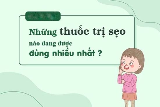 Top 4 loại thuốc trị sẹo tốt nhất hiện nay