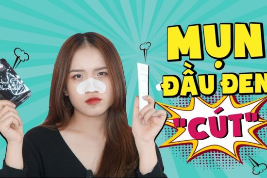 Review cách trị mụn đầu đen hiệu quả nhất