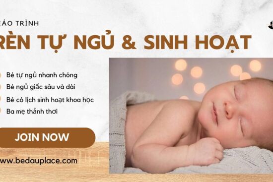 Giáo Trình Rèn Tự Ngủ & Sinh Hoạt – Giải Pháp Giúp Bé Ngủ Ngon, Phát Triển Toàn Diện